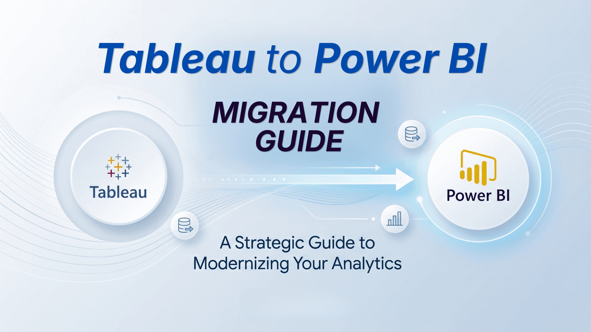 Tableau to Power BI Migration Guide